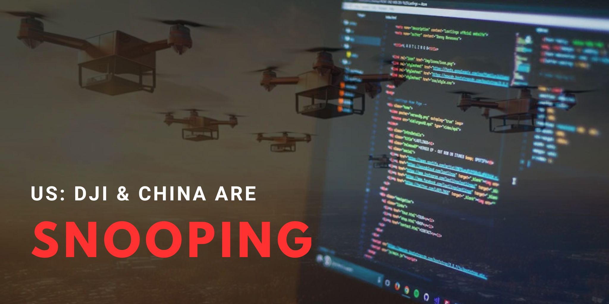 Us Accuses China & DJI Of Snooping